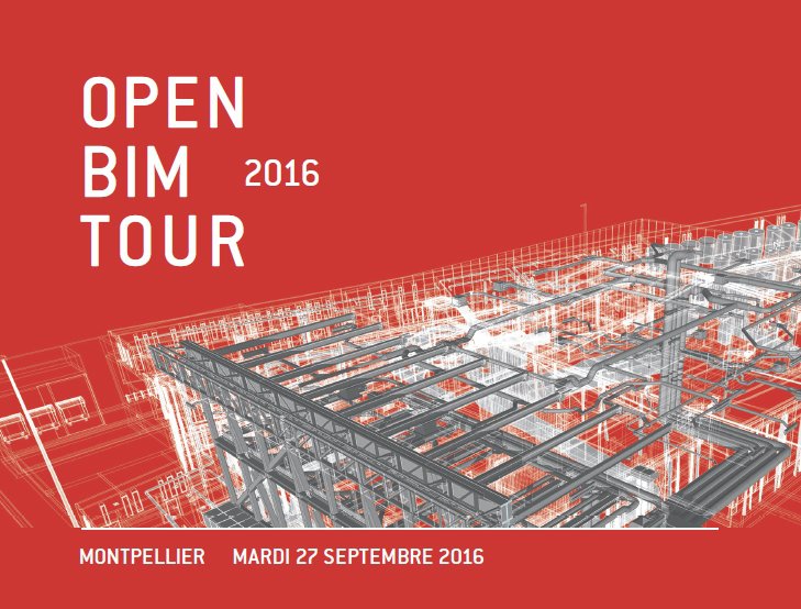 Open BIM Tour 2016 - Montpellier