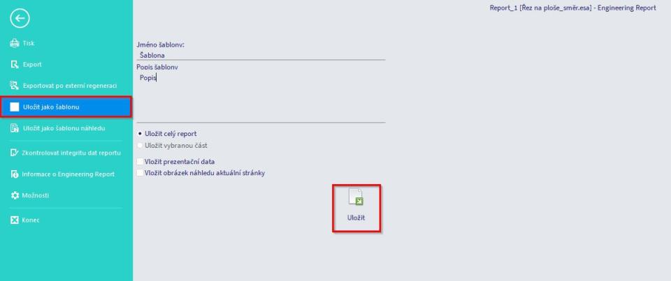 uložit jako šablonu engineering report