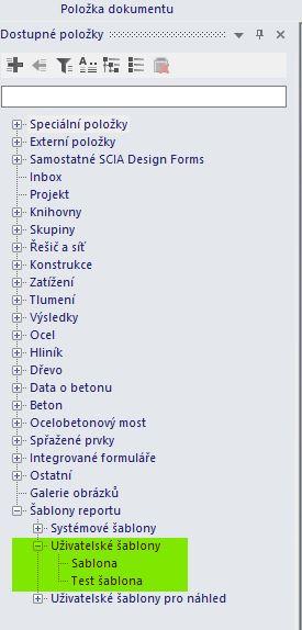 uživatelské šablony dostupné položky report