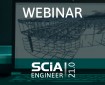 SCIA Engineer 21 Webinar